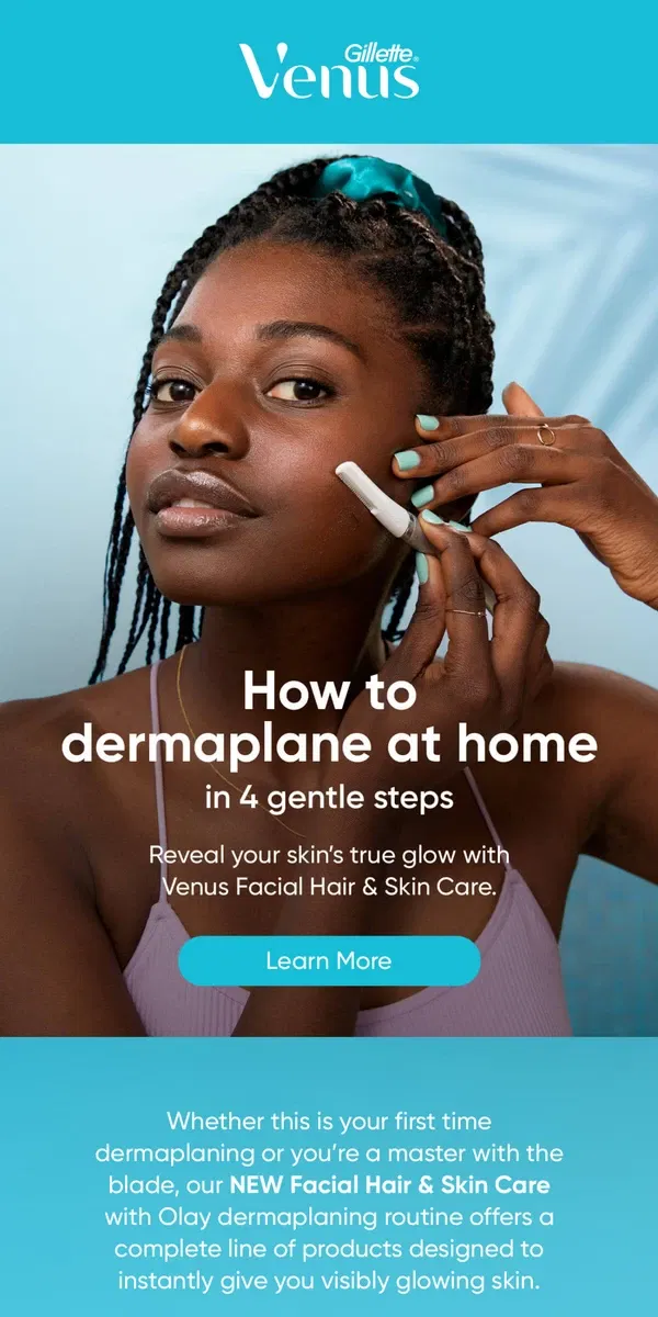 Email from Gillette Venus. 4-Step Dermaplaning Routine