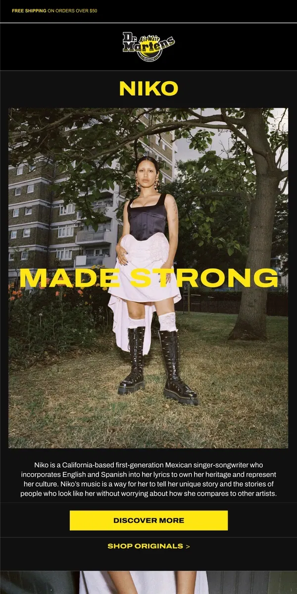 Email from Dr. Martens. How is Niko Made Strong?