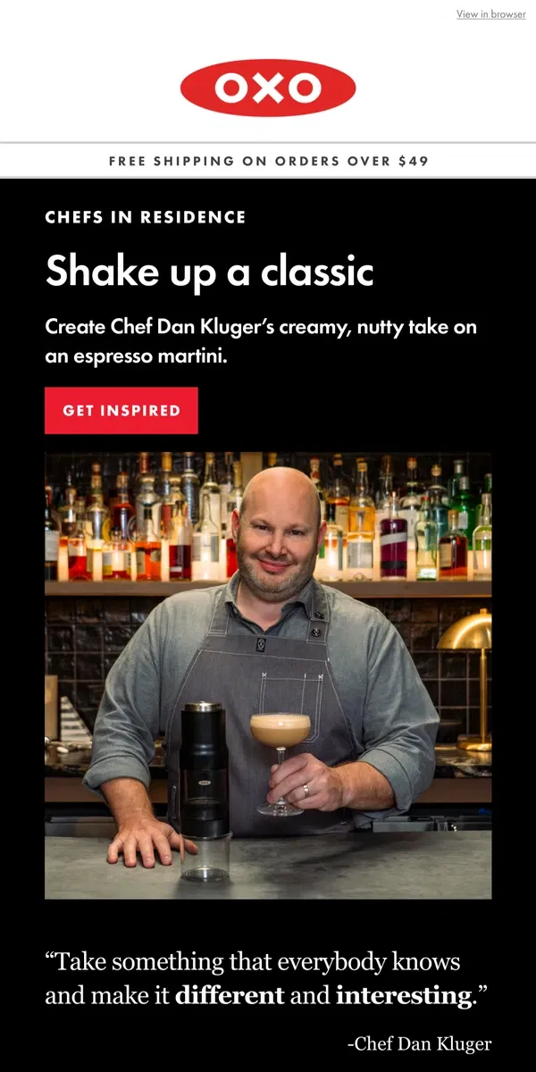 Email from OXO. The secret to Chef Dan Kluger’s espresso martini