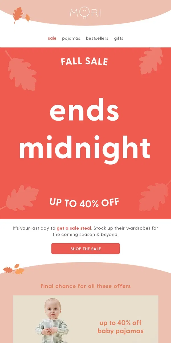 Email from MORI. FINAL HOURS! Up to 40% off ends midnight ⏰