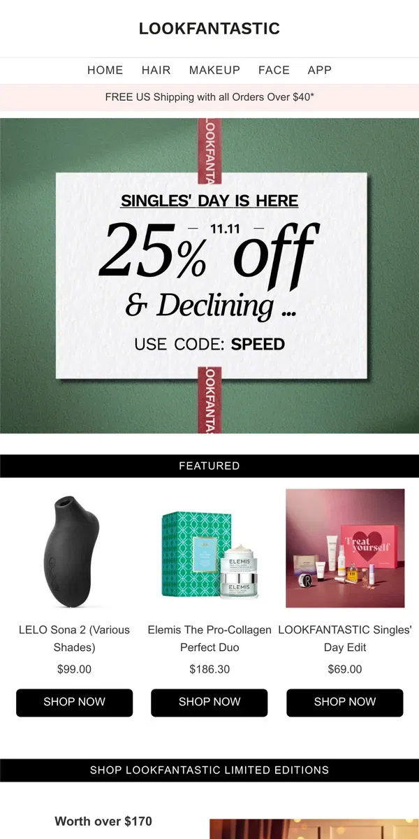 Email from LOOKFANTASTIC. SINGLES' DAY: 25% Off & Declining 🏃‍♂️