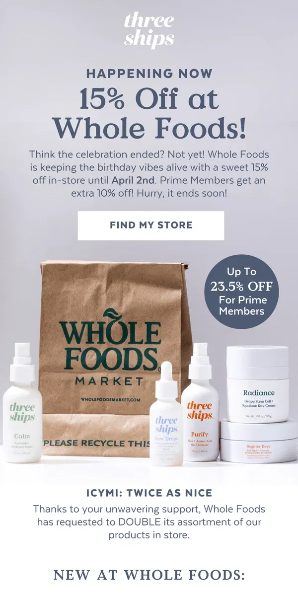 Email from Three Ships Beauty. Missed Our Birthday Sale? 🎂