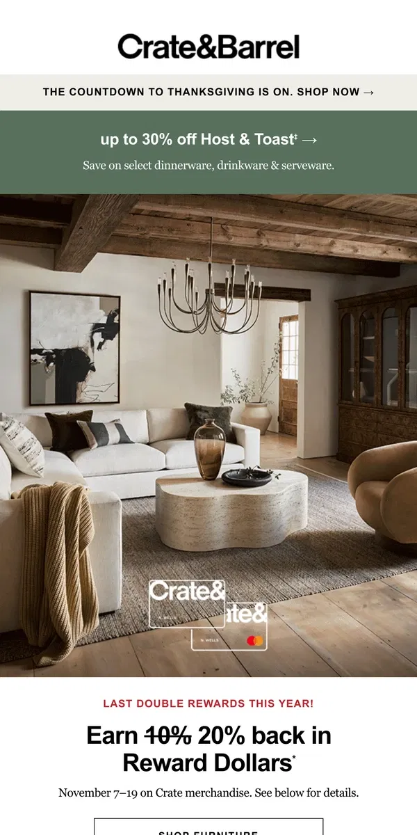 Email from Crate & Barrel. Just 1 WEEK LEFT for our last Double Rewards of the Year!