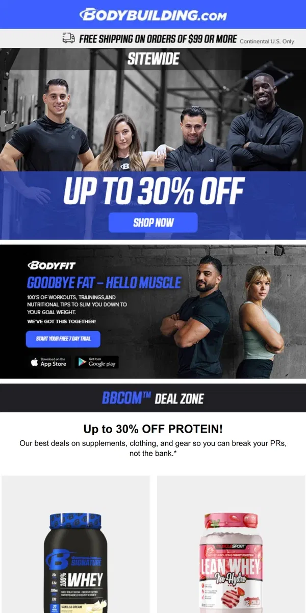 Email from Bodybuilding.com. Up to 30% OFF PROTEIN! + 9 Healthy Whey Protein Recipes
