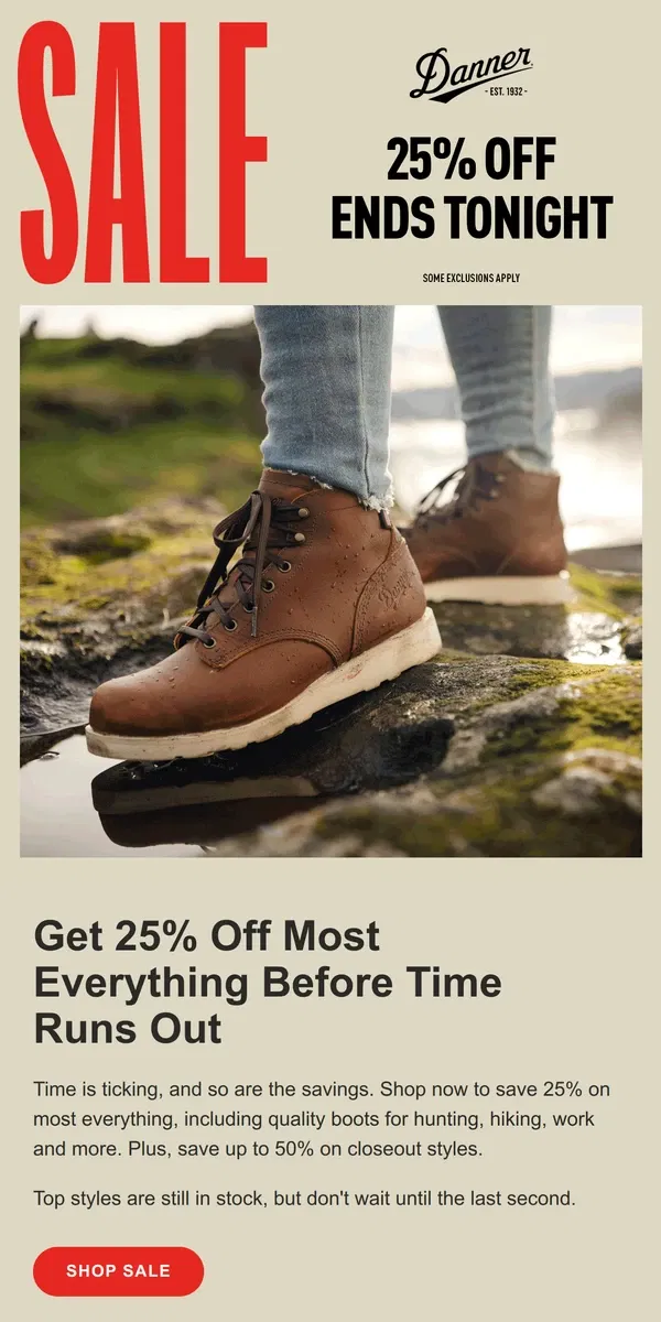 Email from Danner. 25% Off Is Going, Going...