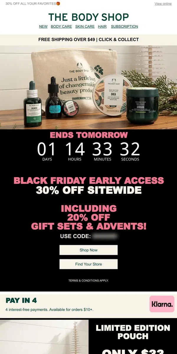 Email from The Body Shop. ENDS TOMORROW! 30% OFF EARLY ACCESS