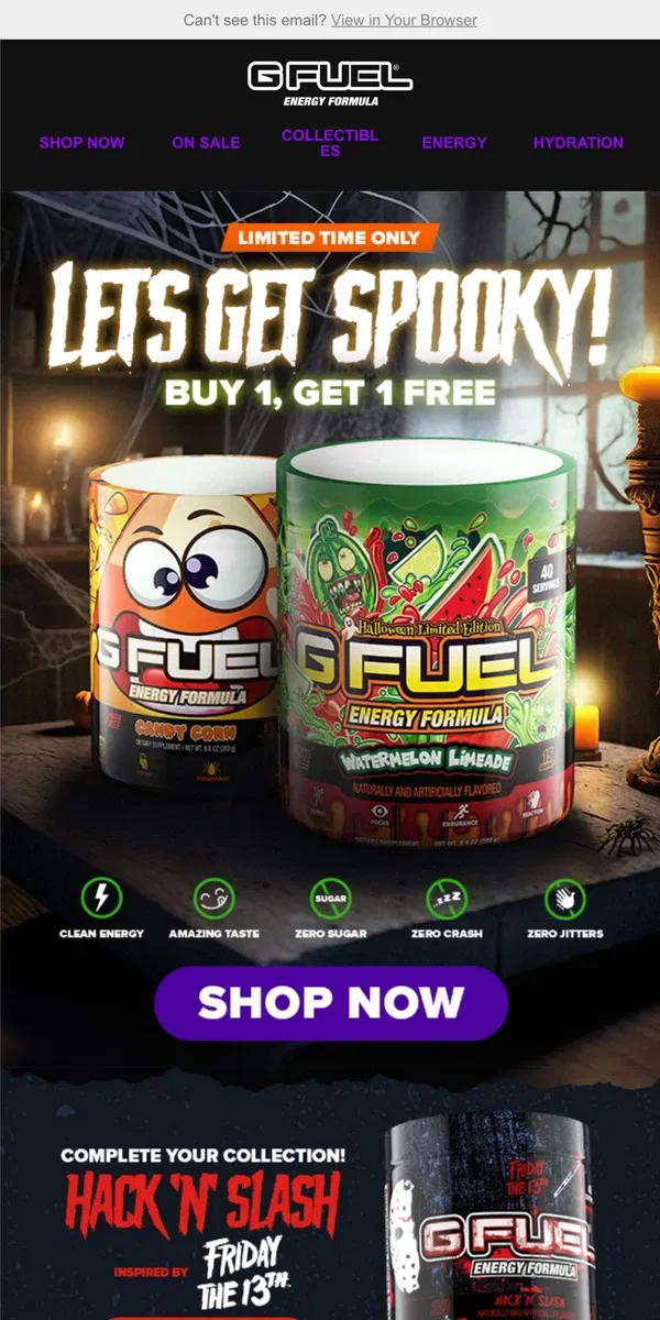 Email from G FUEL. 👻😈 Scare Up a Savings at G FUEL 😈👻