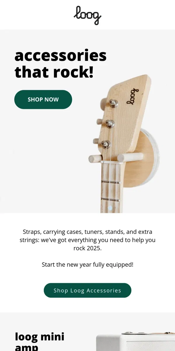 Email from Loog Guitars. Start 2025 fully equipped!