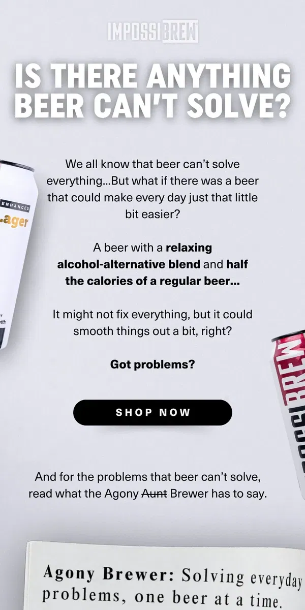 Email from IMPOSSIBREW. Introducing our problem-solving beer...