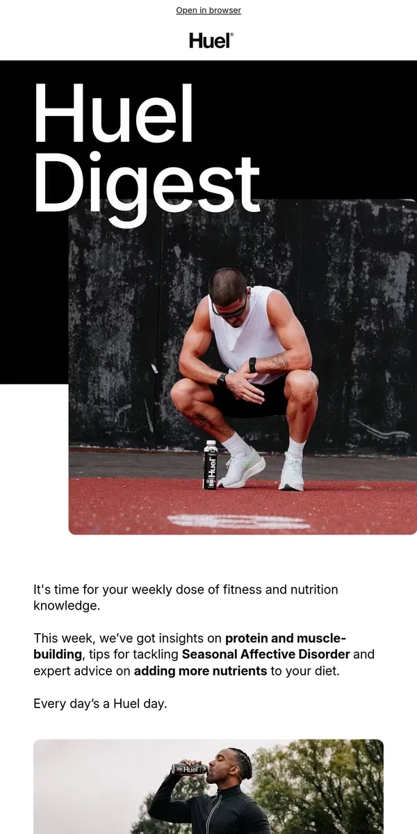 Email from Huel. Are you getting enough protein? 🤔