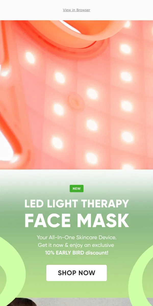 Email from Nanoleaf. Wait… LED LIGHT THERAPY MASK?!? 