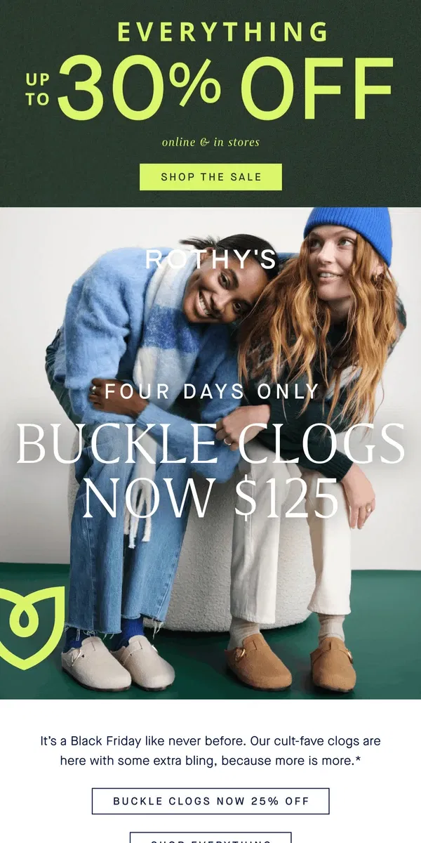 Email from Rothy's. Buckle Clogs NOW $125 for Black Friday!