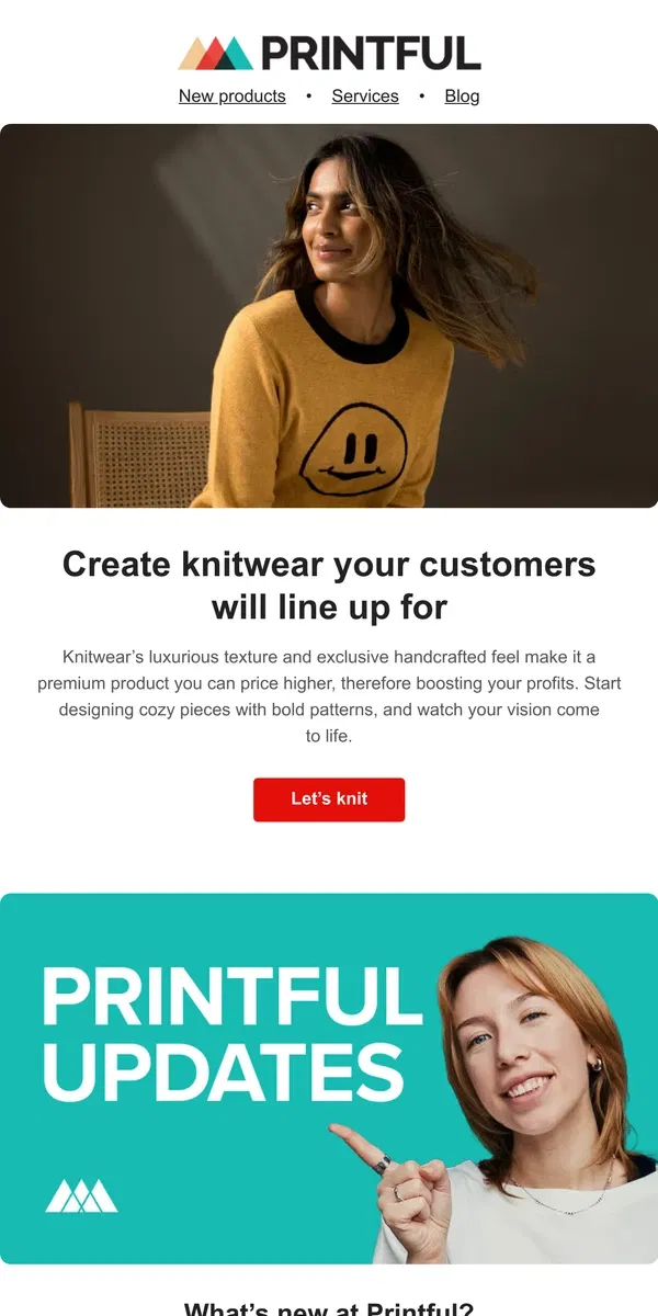 Email from Printful. 🧶 [NEW] Sell knitwear like a pro