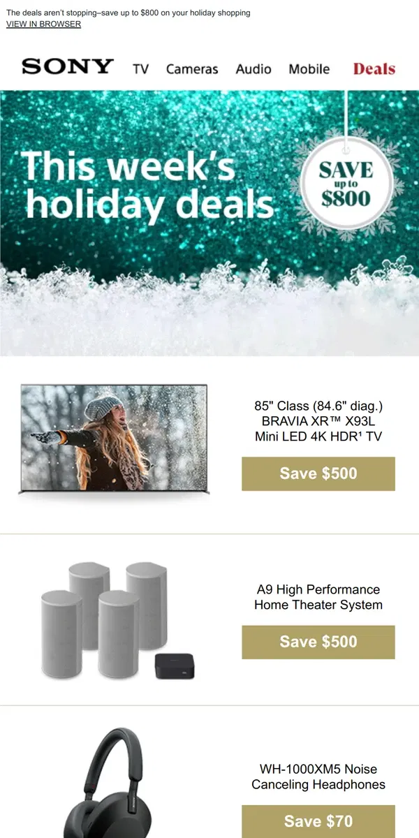 Email from Sony. Unwrap the Savings with This Week’s Holiday Deals–Save up to $800