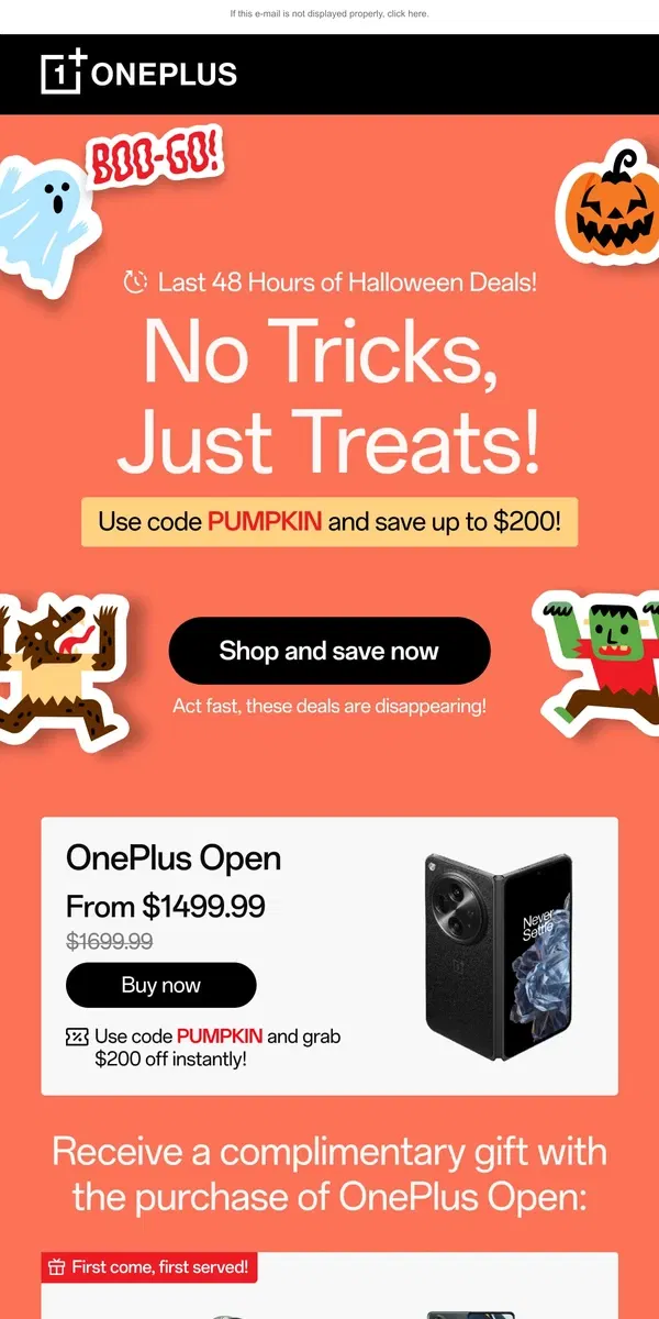 Email from OnePlus. 🎃Final 48 Hours to Snag Halloween Savings – Don’t Miss Out!