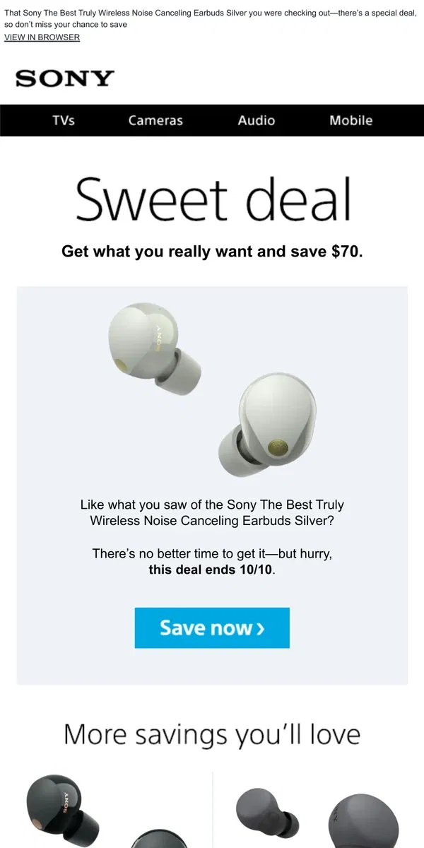 Email from Sony. You Saw It, You Loved It, Now Get It | Plus, Save $70