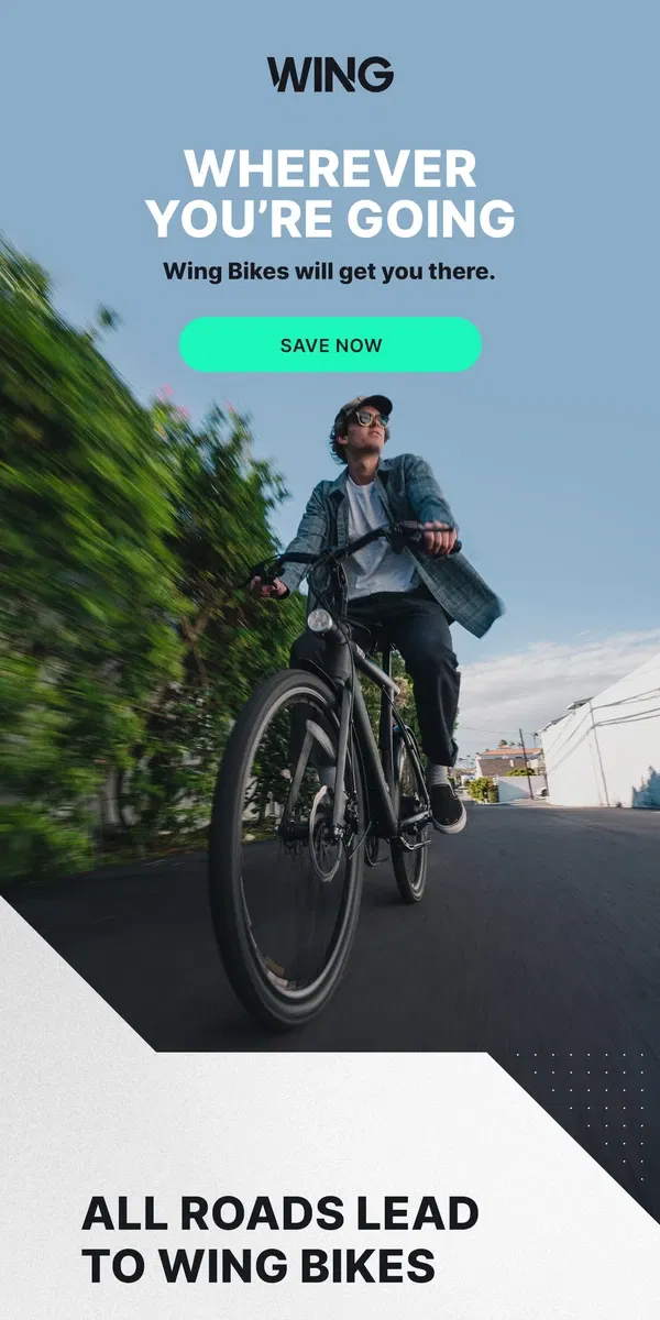 Email from Wing Bikes. Rides for Every Road