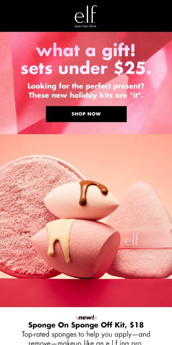 Email from e.l.f.. Perfect gift? These holidays sets are *it* 🎄