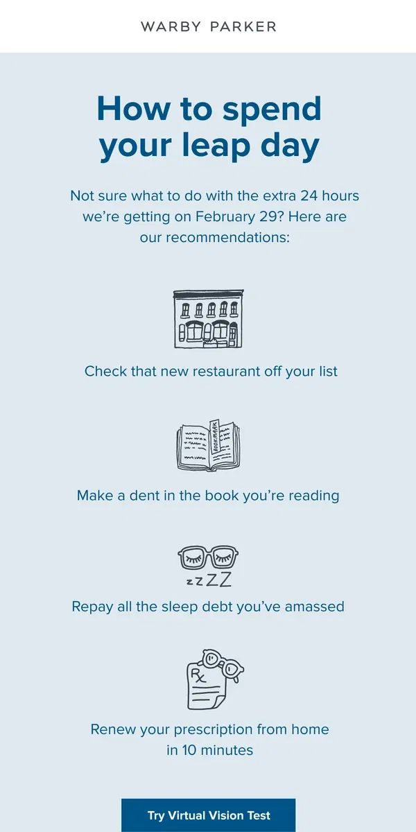 Email from Warby Parker. You get a bonus day!