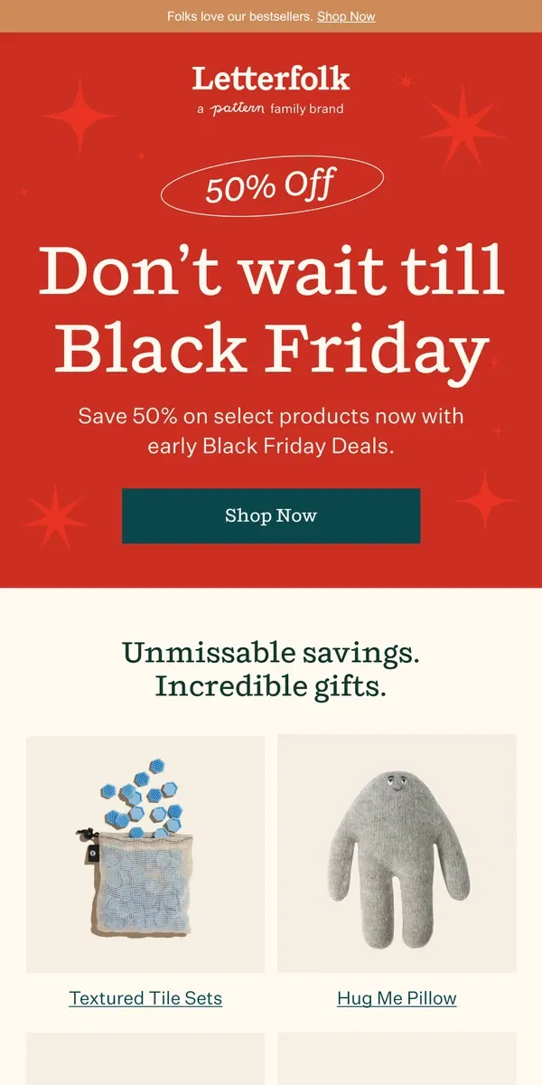 Email from Letterfolk. Black Friday is EARLY this year  👀🎁