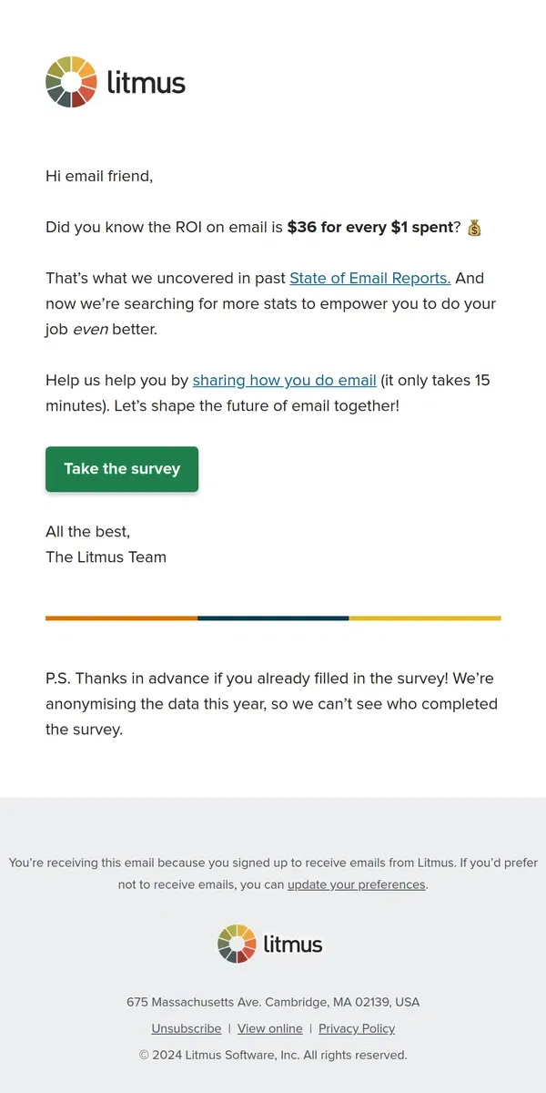 Email from Litmus. 📣 Last call to share how you do email