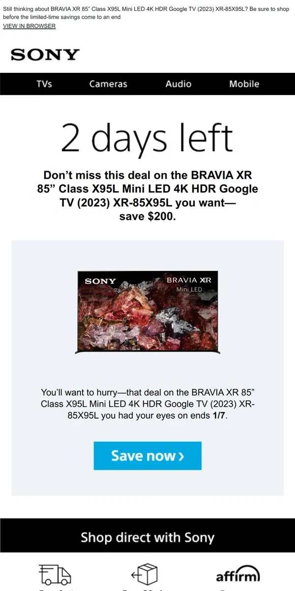 Email from Sony. Savings End Soon | Get What You Wanted for $200 Off