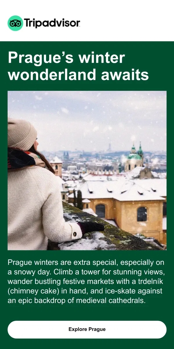 Email from Tripadvisor. Winter in Prague: 🎄❄️🏰