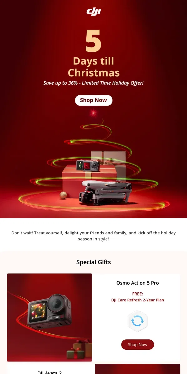 Email from DJI. 5 Days Till Christmas!