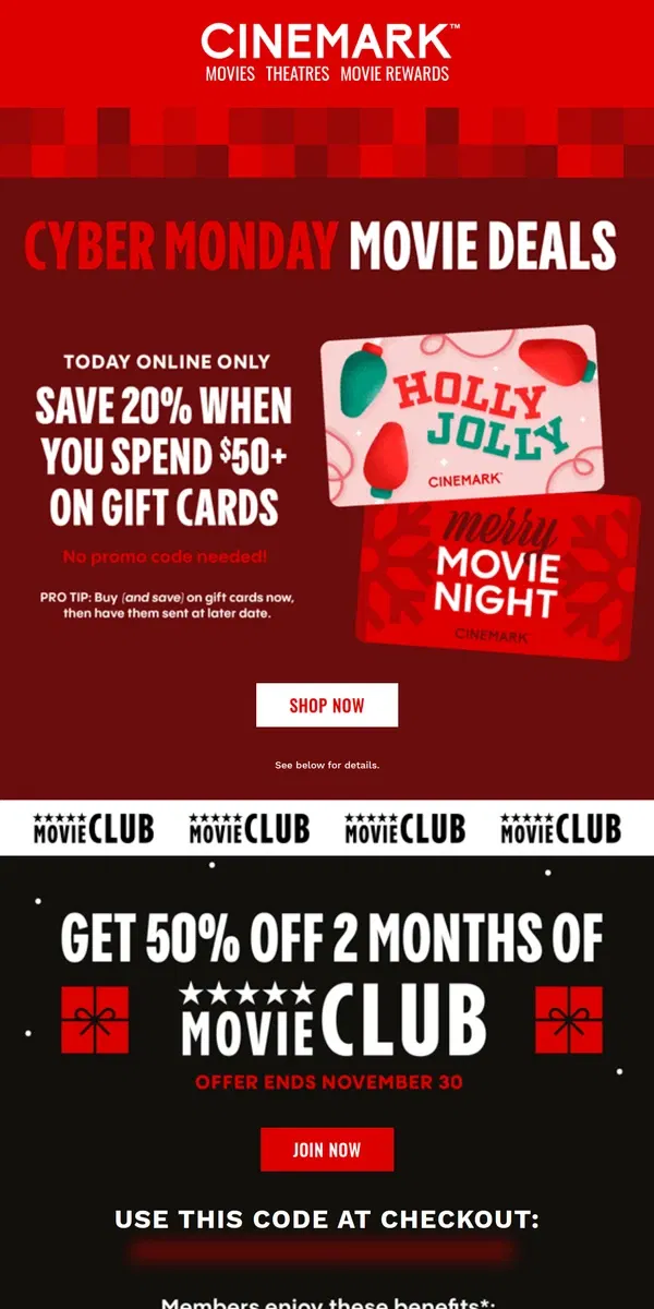 Email from Cinemark. The MOST cinematic Cyber Monday savings