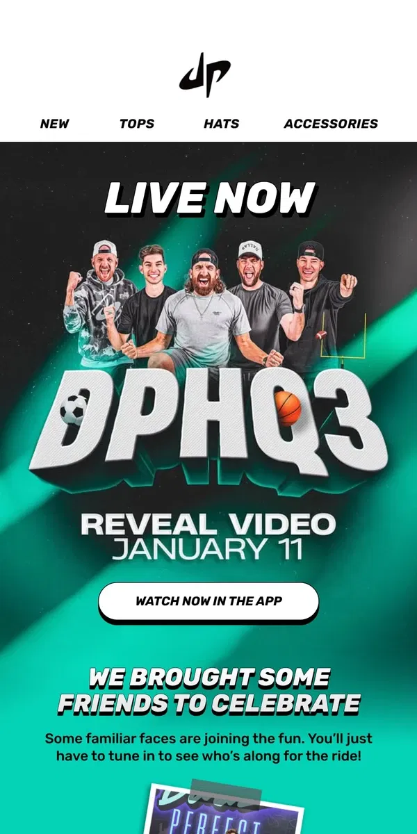 Email from Dude Perfect. It’s Finally Here! DPHQ3 Reveal Video is LIVE!