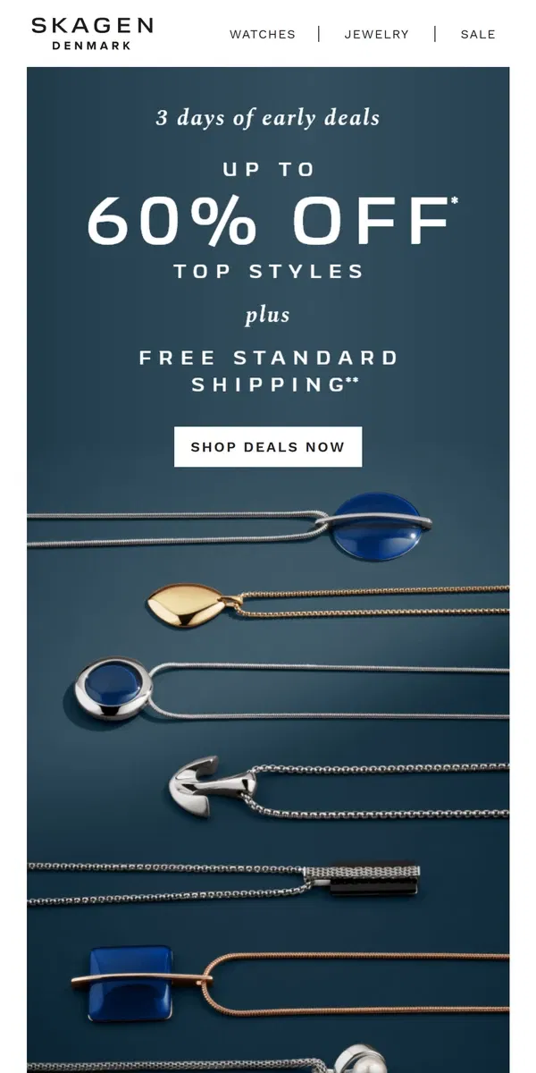 Email from Skagen. up to 60% off early savings