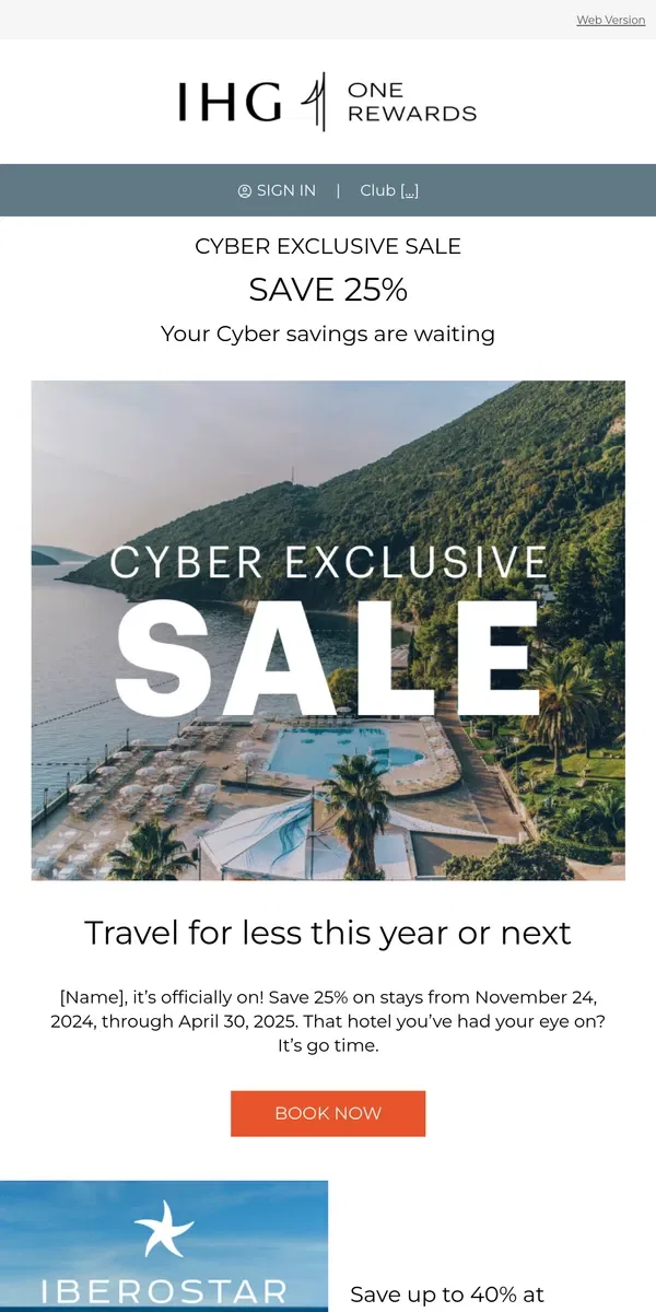 Email from IHG Hotels & Resorts. It’s on: Cyber Exclusive Sale is here