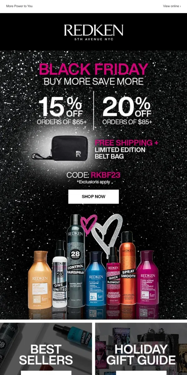 Email from Redken. 🎁BLACK FRIDAY! Limited Edition Belt Bag + up to Save 20%!