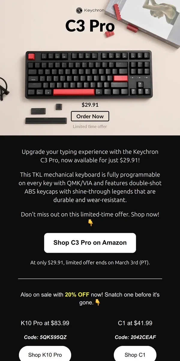 Email from Keychron. 🚀 72 Hours Left: Saving 19% on Keychron C3 Pro at only $29.91