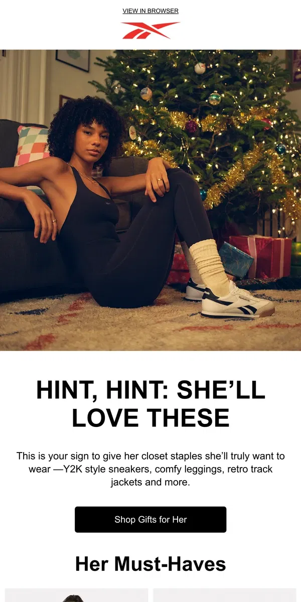 Email from Reebok. Gifts she’ll actually like ✨😁