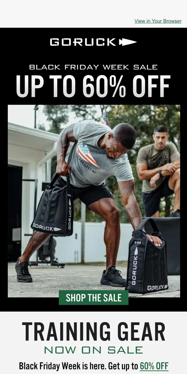 Email from GORUCK. Up to 60% OFF Rucksacks, Training Gear, and More