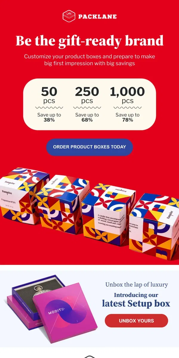 Email from Packlane. Bag big savings: Order 1,000 boxes and save 78%!