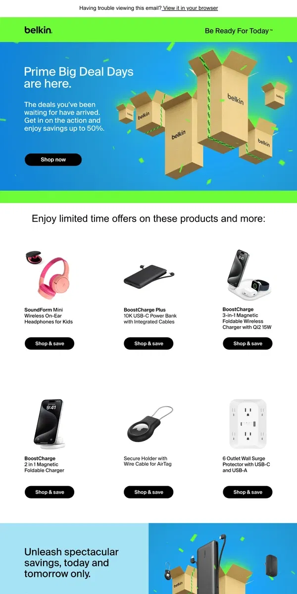 Email from Belkin. Belkin Alert: Shop Prime Big Deal Days Now