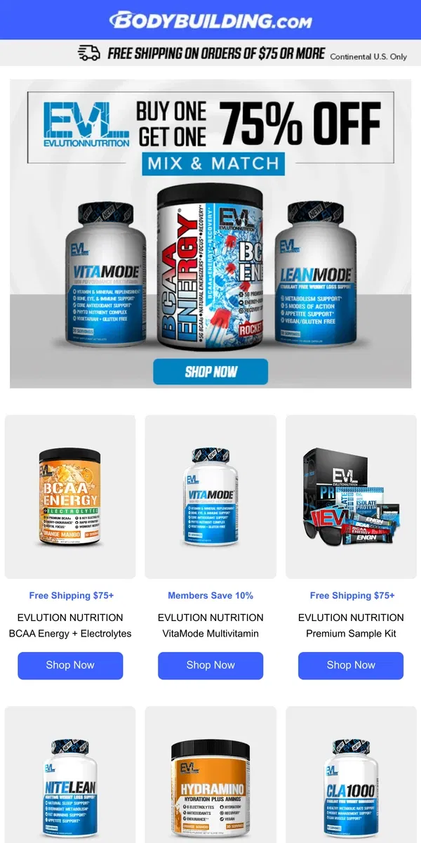 Email from Bodybuilding.com. Mix & Match EVL Products - Buy One, Get 75% Off the Second!