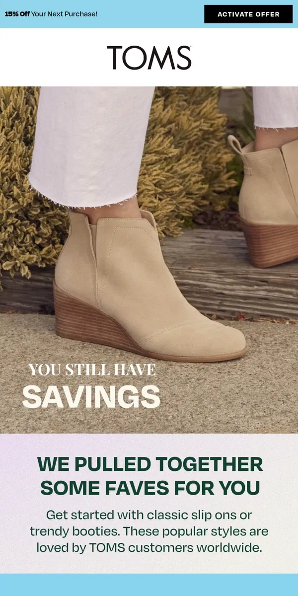 Email from TOMS. Your welcome offer ends soon. Enjoy 15% Off today!