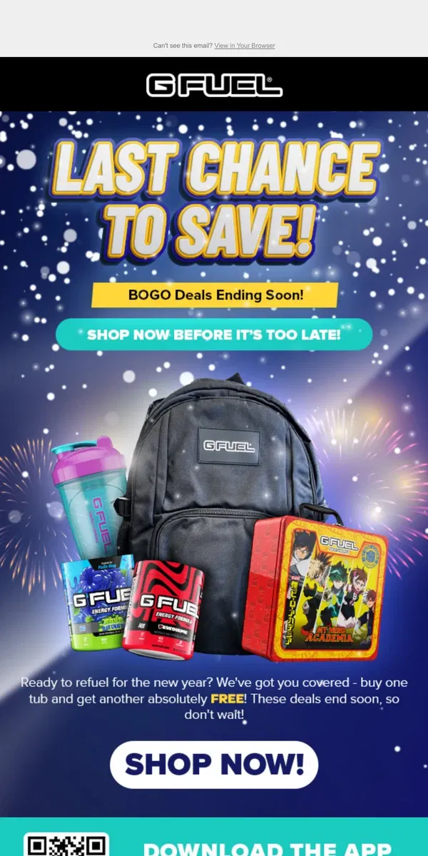 Email from G FUEL. Final Call: BOGO Deals Ending Soon!