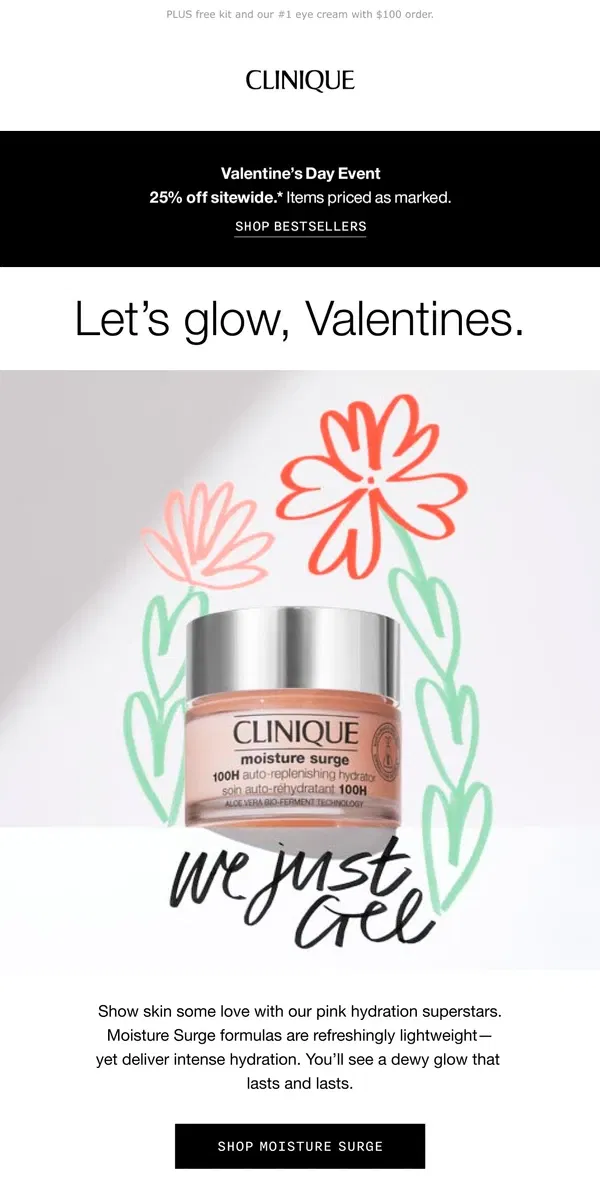 Email from Clinique. 💗🌟 That Moisture Surge glow. 25% off today!