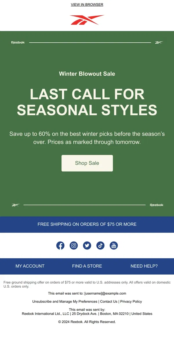 Email from Reebok. Last call: Sneakers and layers up to 60% off