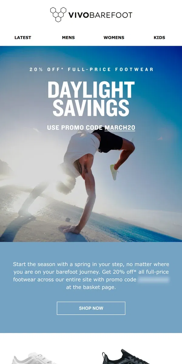 Email from Vivobarefoot. Get 20% off your next pair of Vivos