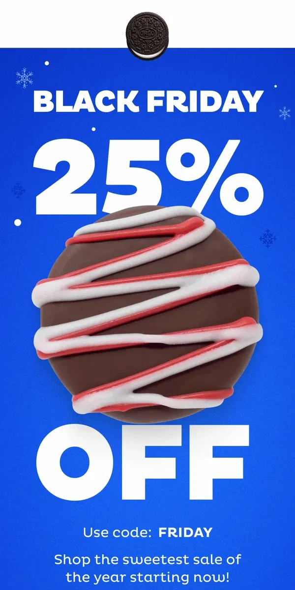 Email from OREO. Our 25% Off Black Friday Sale is Live!