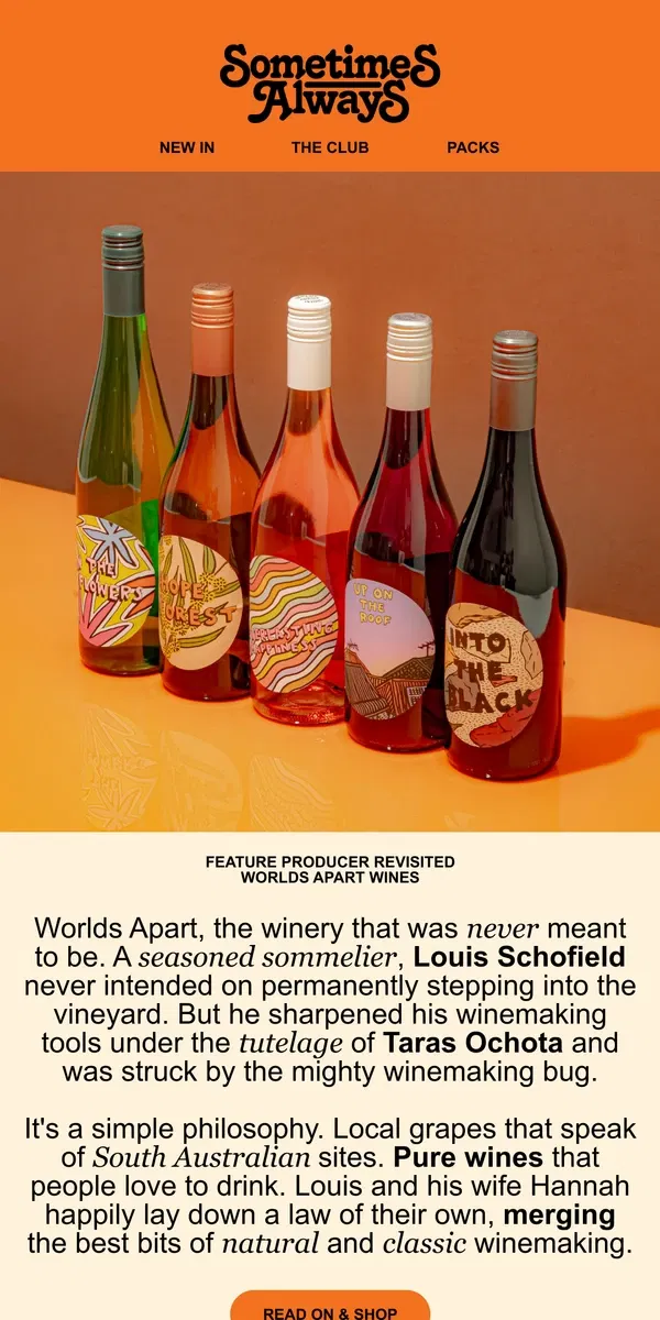 Email from Sometimes Always. Feature Producer Revisited ➺ Worlds Apart Wines