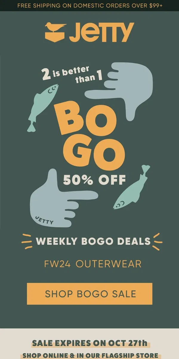 Email from Jetty. Outerwear BOGO Sale Ends Tonight!