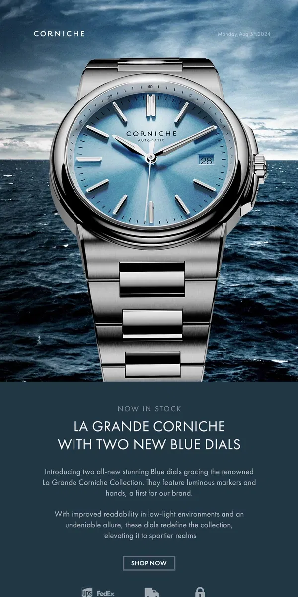 Email from Corniche Watches. The Wait is Over: LGC's with Luminous Blue Dials Finally in Stock