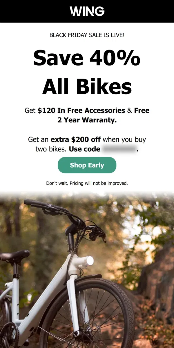 Email from Wing Bikes. Unbeatable savings happening right now 💥