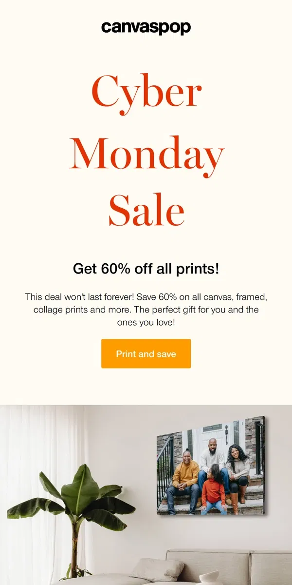 Email from Canvaspop. This Cyber Monday, treat yourself! 😍